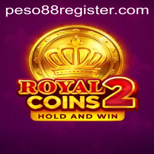 Discover the Thrilling World of RoyalCoins2: The Ultimate Peso88 Adventure